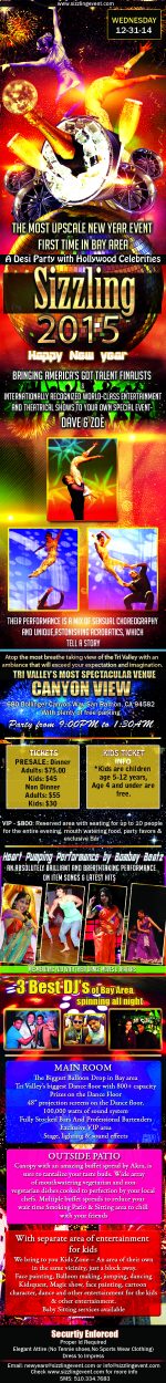 SIZZLING NYE 2015- An Upscale Bollywood Party with Dance performers from America’s got Talent SIZZLING NYE 2015- An Upscale Bollywood Party with Dance performers from America’s got Talent